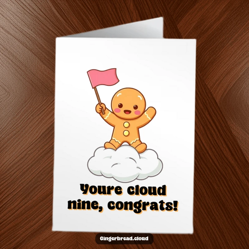 Funny Free Printable Congratulations Card: A cheerful gingerbread man atop a cloud proudly waves a tiny flag.