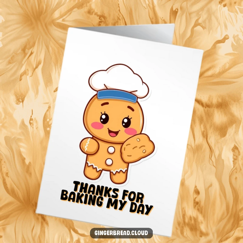 Funny Free Printable Thank You Card featuring a proud gingerbread chef cookie offering a baked good with a chef hat, saying thanks.