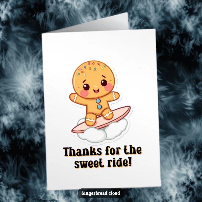 Funny Free Printable Thank You Card: A cute gingerbread cookie character with sprinkles surfing on a cloud, sending thanks.