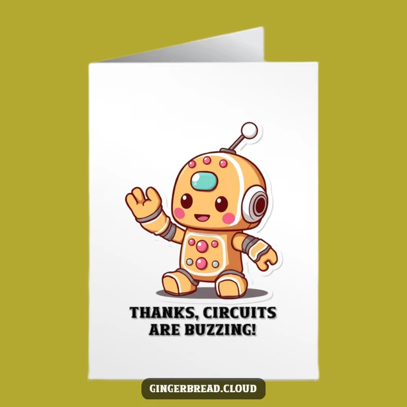 Free Printable Thank You Card: Gingerbread Robot Antennas - Sweet Appreciation Download