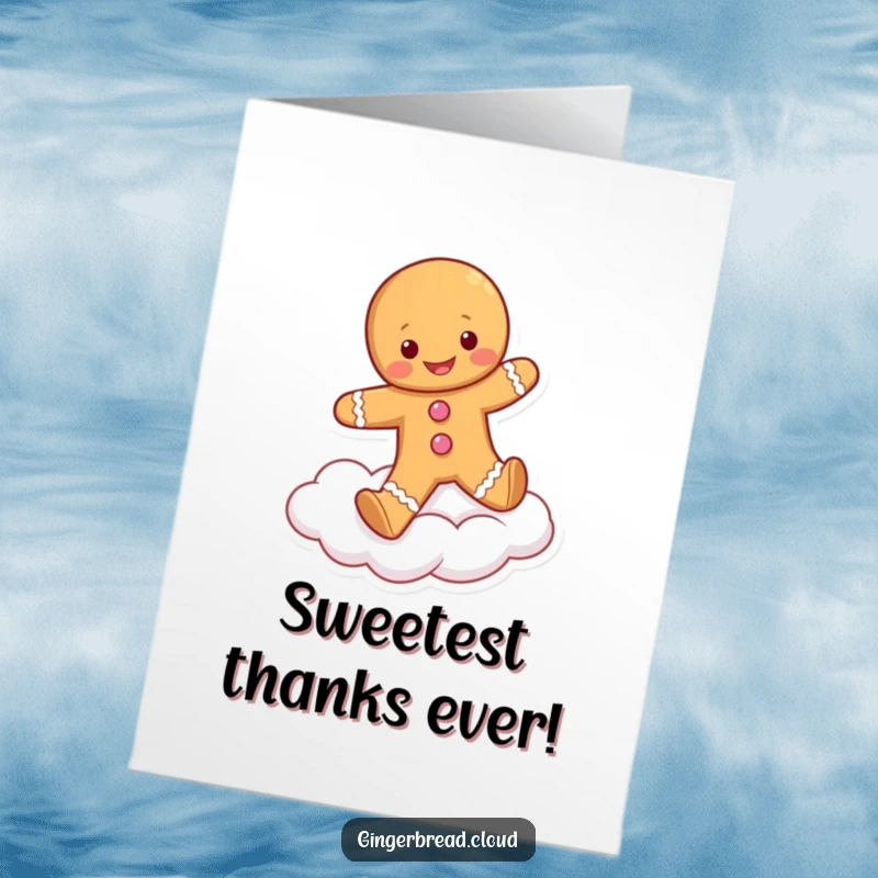 Funny Free Printable Thank You Card: A happy gingerbread person skipping on a cloud, conveying heartfelt thanks with a giggle.
